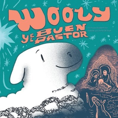 Wooly y El Buen Pastor 1