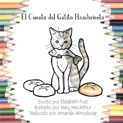 El Cuento del Gatito Hambriento (Libro de Colorear) 1