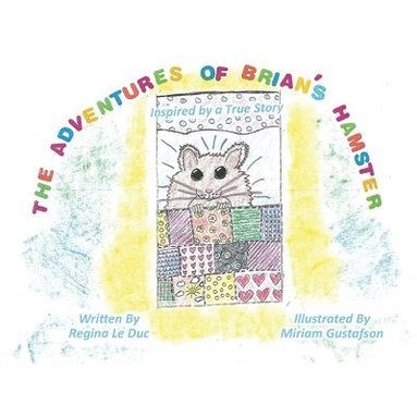 bokomslag Adventures of Brian's Hamster