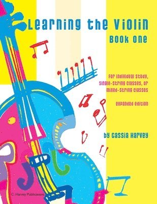 Learning the Violin, Book One 1