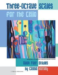bokomslag Three-Octave Scales for the Cello, Book Four