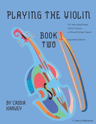 bokomslag Playing the Violin, Book Two