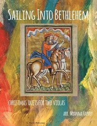 bokomslag Sailing Into Bethlehem