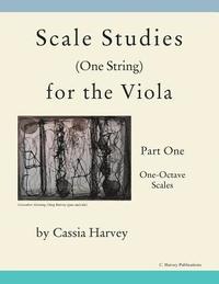 bokomslag Scale Studies (One String) for the Viola, Part One
