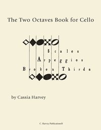 bokomslag Two Octaves Book for Cello