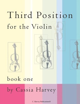 bokomslag Third Position for the Violin, Book One