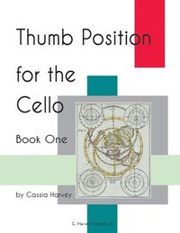 bokomslag Thumb Position for the Cello, Book One