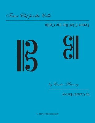bokomslag Tenor Clef for the Cello