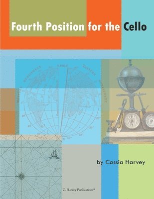 bokomslag Fourth Position for the Cello