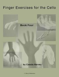 bokomslag Finger Exercises for the Cello, Book Four