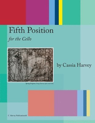 bokomslag Fifth Position for the Cello