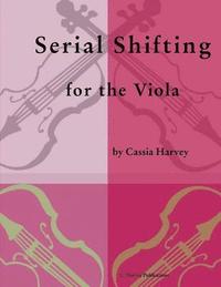 bokomslag Serial Shifting for the Viola
