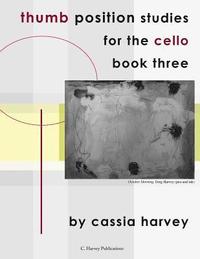 bokomslag Thumb Position Studies for the Cello, Book Three