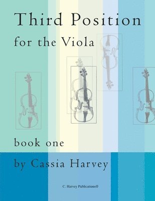 bokomslag Third Position for the Viola, Book One