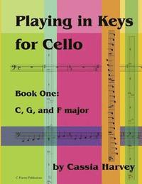 bokomslag Playing in Keys for Cello, Book One