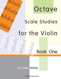 bokomslag Octave Scale Studies for the Violin, Book One