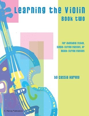 bokomslag Learning the Violin, Book Two