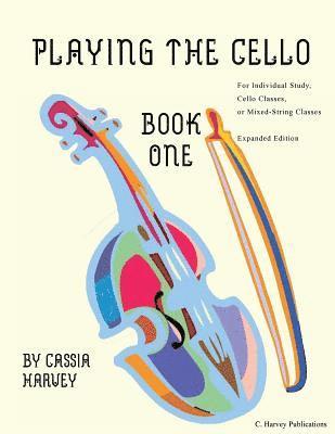 bokomslag Playing the Cello, Book One