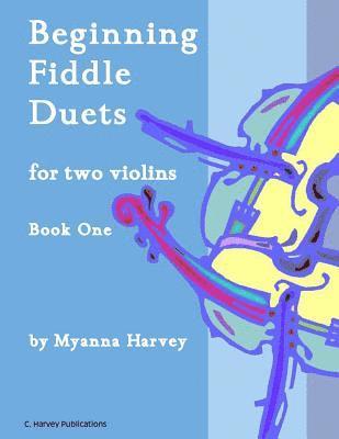 bokomslag Beginning Fiddle Duets for Two Violins, Book One