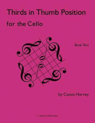 bokomslag Thirds in Thumb Position for the Cello, Book Two