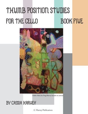 bokomslag Thumb Position Studies for the Cello, Book Five