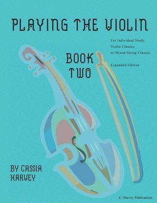 bokomslag Playing the Violin, Book Two
