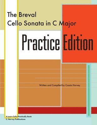 The Breval Cello Sonata in C Major Practice Edition 1