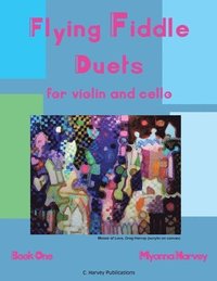 bokomslag Flying Fiddle Duets for Violin and Cello, Book One