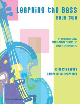 Cassia Harvey, Clifford Hall - Learning the Bass, Book Two, Häftad