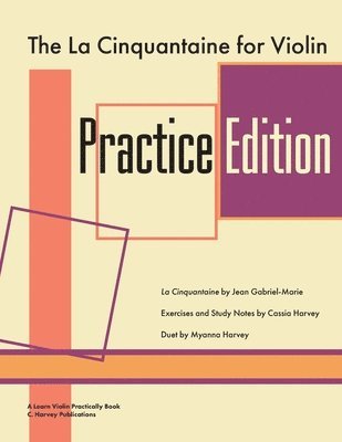 The La Cinquantaine for Violin Practice Edition 1