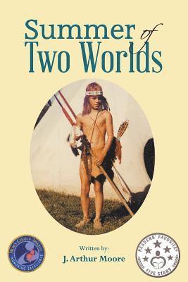 bokomslag Summer of Two Worlds (2nd Edition) Full Color