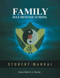 bokomslag Family Self Defense School