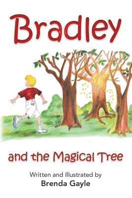 Bradley and the Magical Tree 1