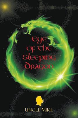 Eye of the Sleeping Dragon 1