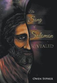 bokomslag The Song of Solomon Revealed