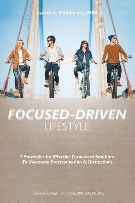 Focused-Driven Lifestyle 1