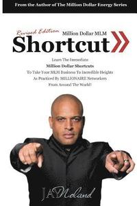 bokomslag Million Dollar MLM Shortcut (Revised Edition)