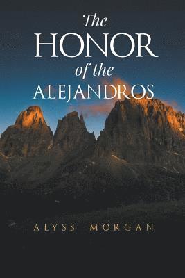 Honor of the Alejandros 1