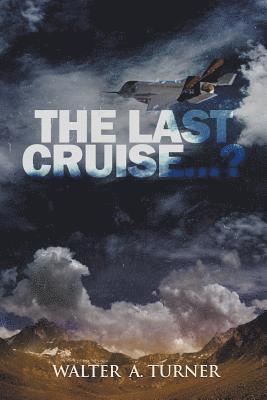 The Last Cruise...? 1