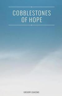 bokomslag Cobblestones of Hope