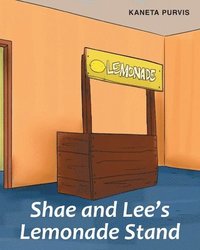 bokomslag Shae and Lee's Lemonade Stand
