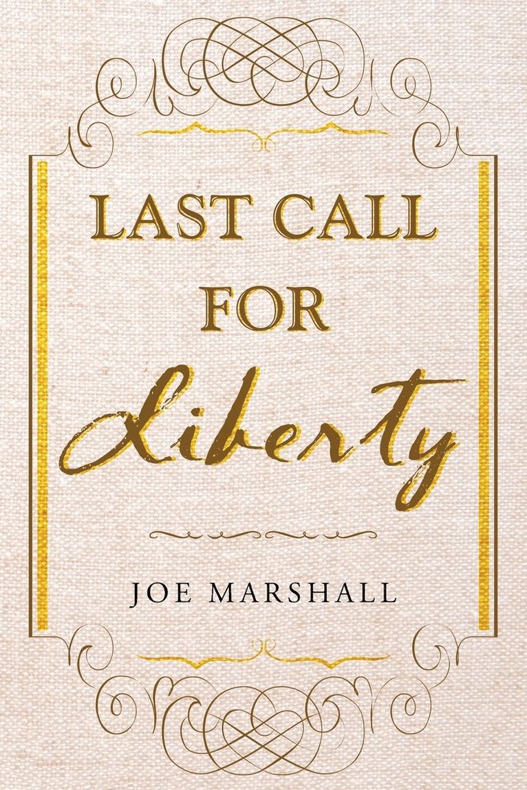 Last Call For Liberty 1