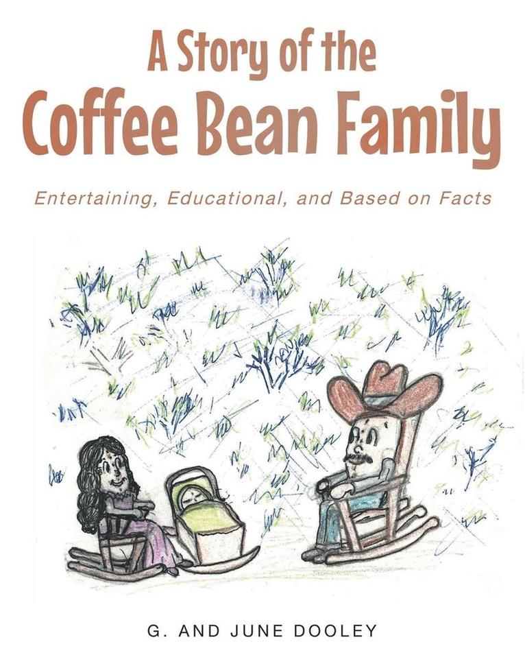 A Story of the Coffee Bean Family 1