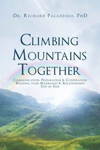 bokomslag Palazzolo, R: CLIMBING MOUNTAINS TOGETHER