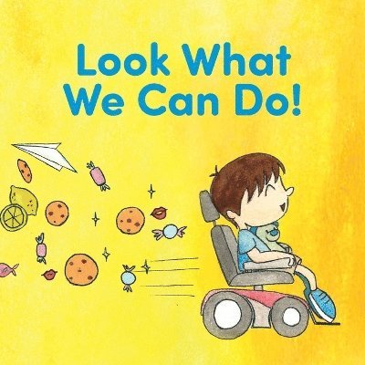 Look What We Can Do! 1