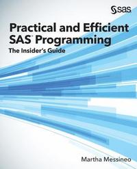 bokomslag Practical and Efficient SAS Programming