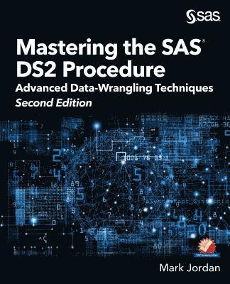 Mastering the SAS DS2 Procedure 1