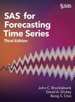 bokomslag SAS for Forecasting Time Series, Third Edition