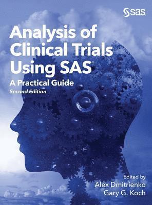 bokomslag Analysis of Clinical Trials Using SAS