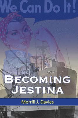 Merrill J. Davies - Becoming Jestina, Häftad